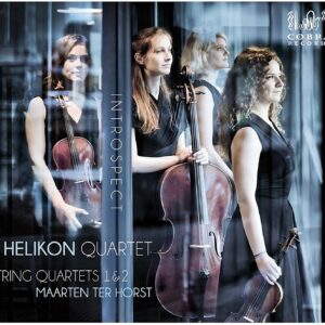 Maarten Ter Horst: String Quartets Nos. 1 & 2 - Helikon Quartet