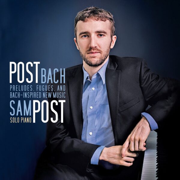 Post Bach - Sam Post