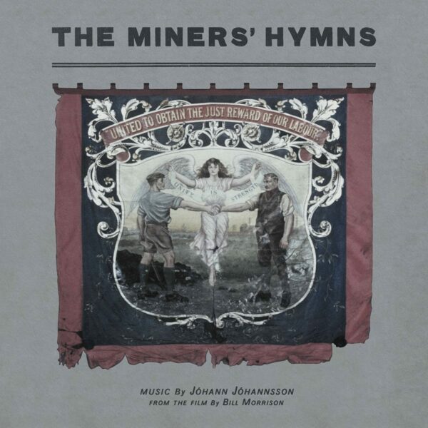 The Miners' Hymns (OST) (Vinyl) - Jóhann Jóhannsson