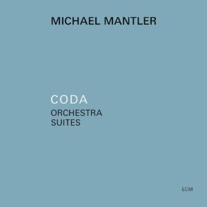 Coda Orchestra Suite - Christoph Michael Mantler - Various Artists / Cech