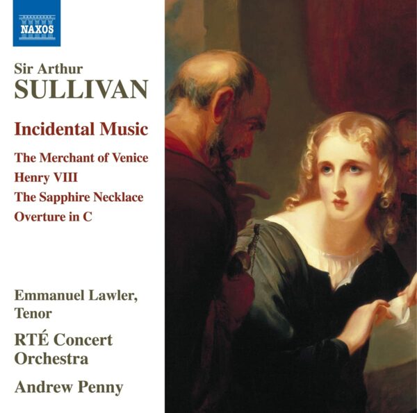 Arthur Sullivan: Incidental Music - Andrew Penny