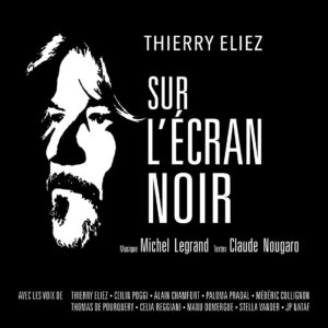 Sur L'écran Noir - Thierry Eliez