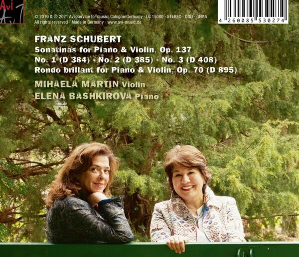Schubert: Violin & Piano - Mihaela Martin & Elena Bashkirova