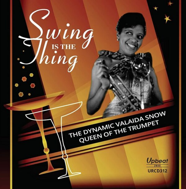 Swing Is The Thing - Valaida Snow