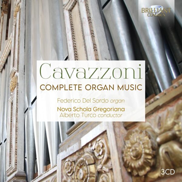 Girolamo Cavazzoni: Complete Organ Music - Federico Del Sordo