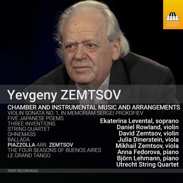 Yevgeny Zemtsov: Chamber And Instrumental Music And Arrangements - David Rowland - David Zemtsov - Anna Fedorova - Bj