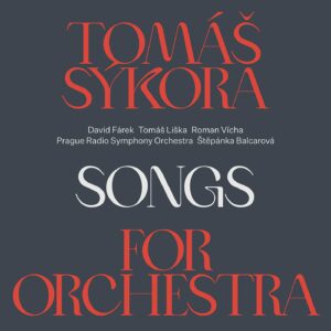Tomas Sykora: Hidden Songs Suite - David Farek