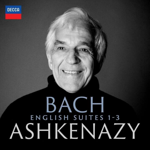 Bach: English Suites Nos.1-3 - Vladimir Ashkenazy