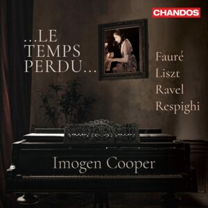 Le Temps Perdu… - Imogen Cooper