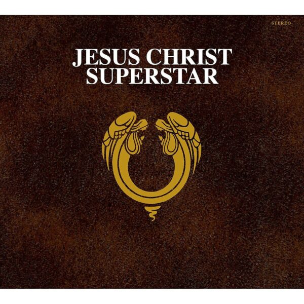 Jesus Christ Superstar - Andrew Lloyd Webber