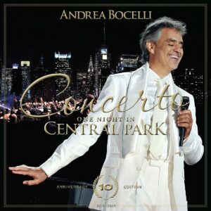 Concerto: One Night In Central Park (10th Anniversary) (Vinyl) - Andrea Bocelli