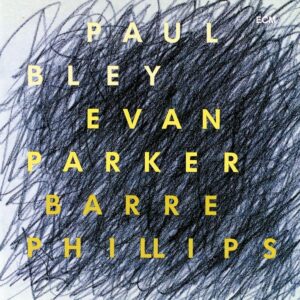 Time Will Tell - Paul Bley