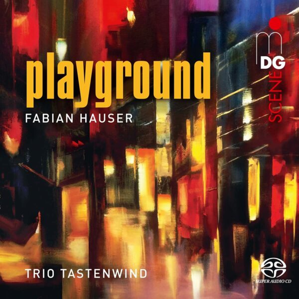 Fabian Hauser: Playground - Trio Tastenwind