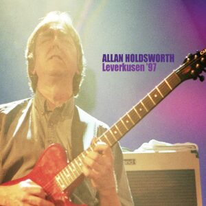 Leverkausen '97 - Allan Holdsworth