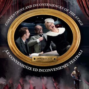 Donizetti: Le Convenienze Ed Inconvenienze Tea - Opera National de Lyon