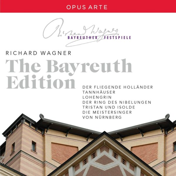 Wagner: The Bayreuth Edition - Bayreuther Festspiele