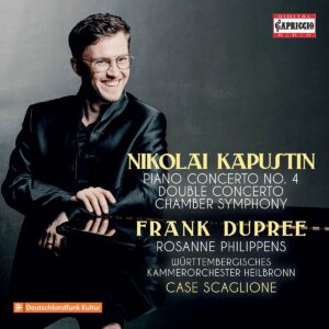 Nikolai Kapustin: Piano Concerto No 4, Double Concerto, Chamber Symphony - Frank Dupree