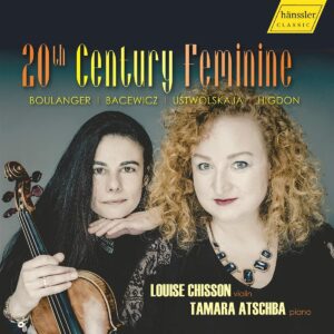20th Century Feminine - Louise Chisson & Tamara Atschba