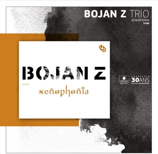 Xenophonia (Vinyl) - Bojan Z