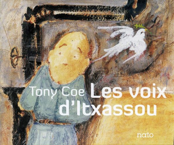 Les Voix D'Itxassou - Tony Coe