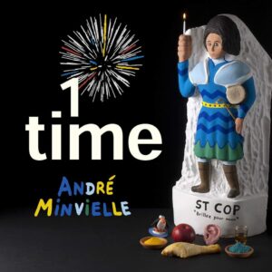 1Time - André Minvielle