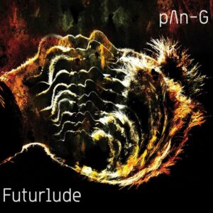 Futurlude - Pan.G