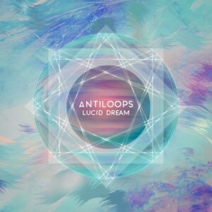 Lucid Dream - Antiloops