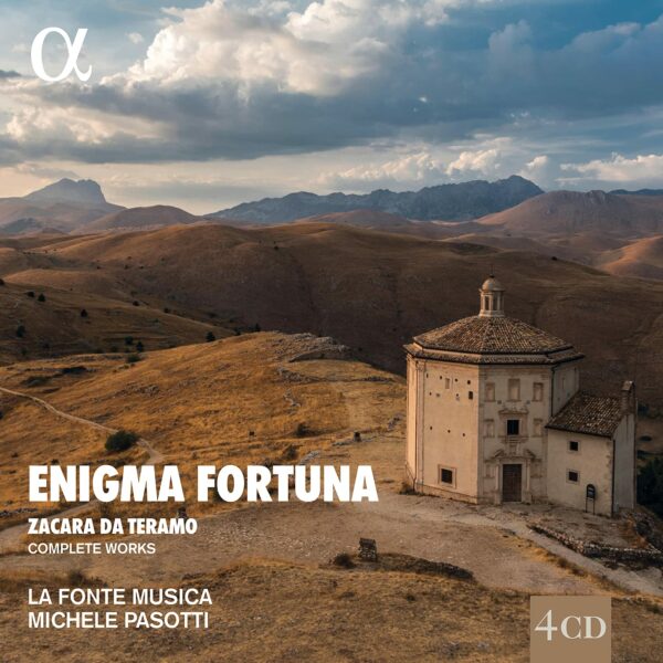 Antonio 'Zacara' Da Teramo: Enigma Fortuna (Complete Works) - La Fonte Musica