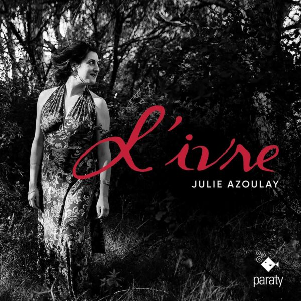 L'Ivre - Julie Azoulay