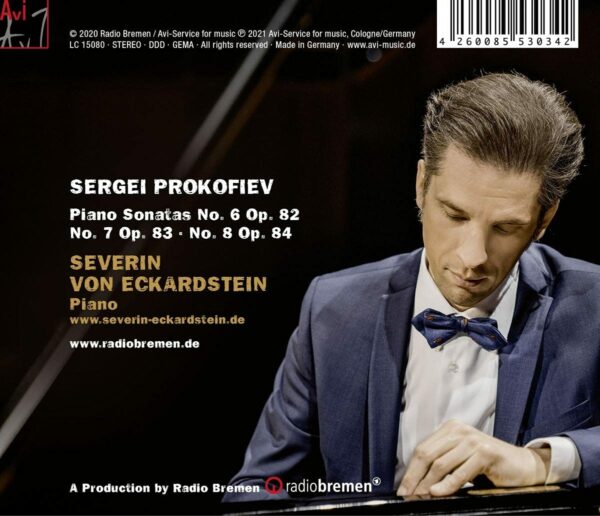 Prokofiev: Piano Sonatas Nos. 6-8 - Severin Von Eckardstein