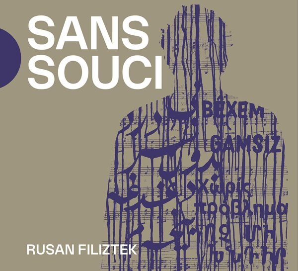 Sans Souci - Rusan Filiztek