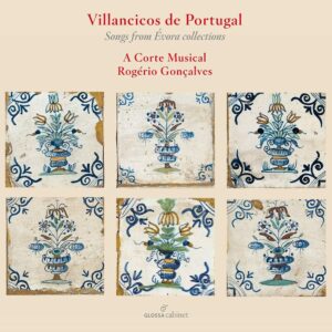 Villancicos De Portugal, Songs from Evora Collections - A Corte Musical