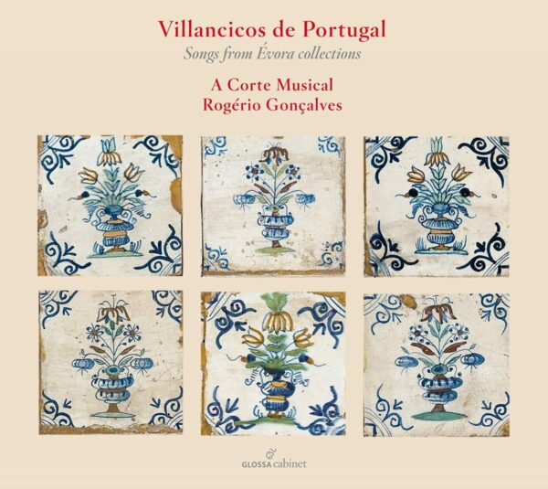 Villancicos De Portugal, Songs from Evora Collections - A Corte Musical