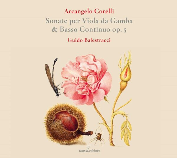 Arcangelo Corelli: Sonate Per Viola Da Gamba & Basso Continuo, Op. 5 - Guido Balestracci