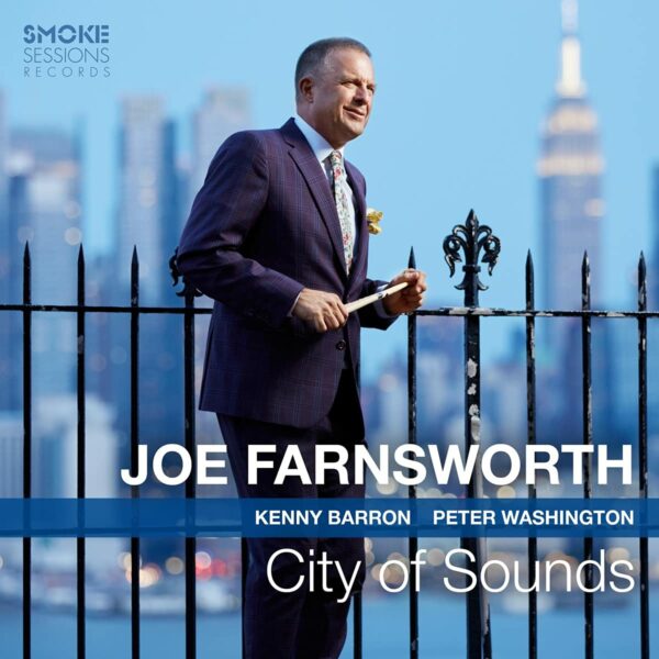 City Of Sounds - Joe Farnsworth