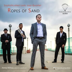 Ropes Of Sand (Vinyl) - Sophisticated Lady Jazz Quartet