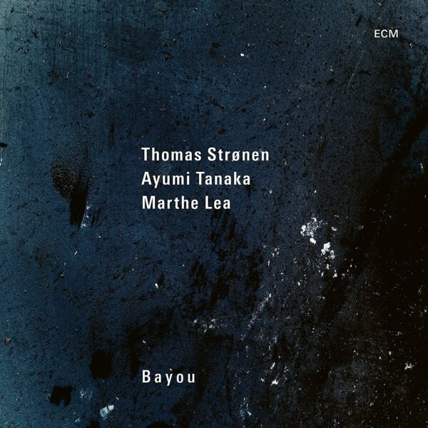 Bayou (Vinyl) - Thomas Stronen