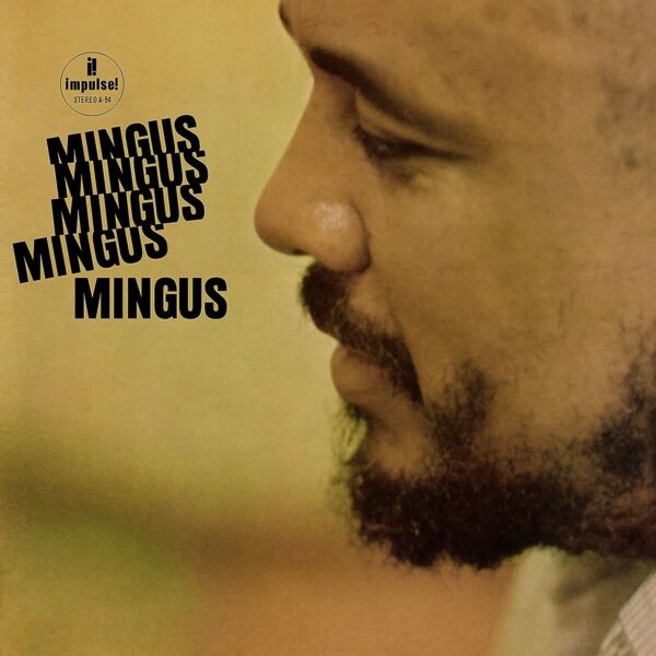 Mingus Mingus Mingus Mingus Mingus (Vinyl) - Charles Mingus