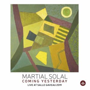 Coming Yesterday, Live At Salle Gaveau 2019 (Vinyl) - Martial Solal