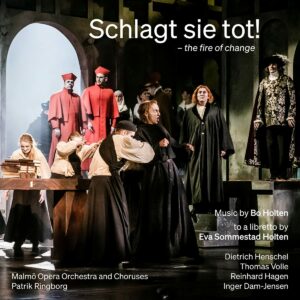 Bo Holten: Schlagt Sie Tot! - Malmö Opera Orchestra