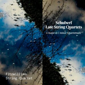 Schubert: Late String Quartets; G major & C minor 'Quartettsatz' - Fitzwilliam String Quartet
