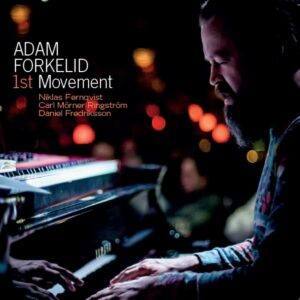 1st Movement - Adam Forkelid