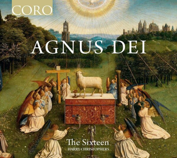 Agnus Dei - The Sixteen