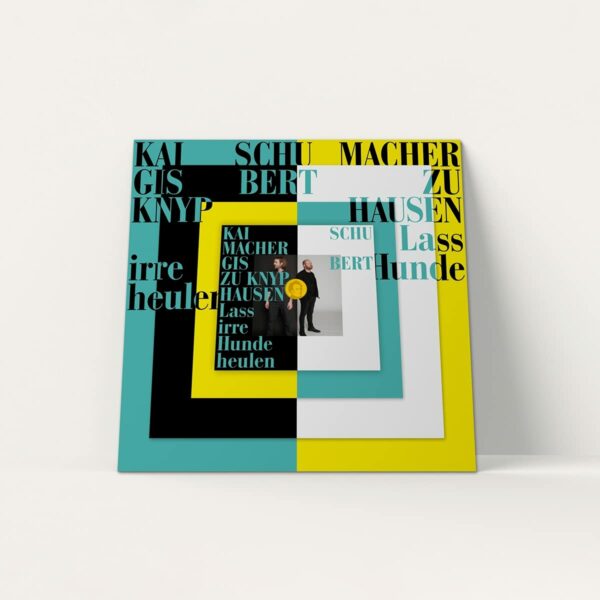Lass Irre Hunde (Limited Edition) (Vinyl) - Kai Schumacher & Gisbert zu Knyphausen