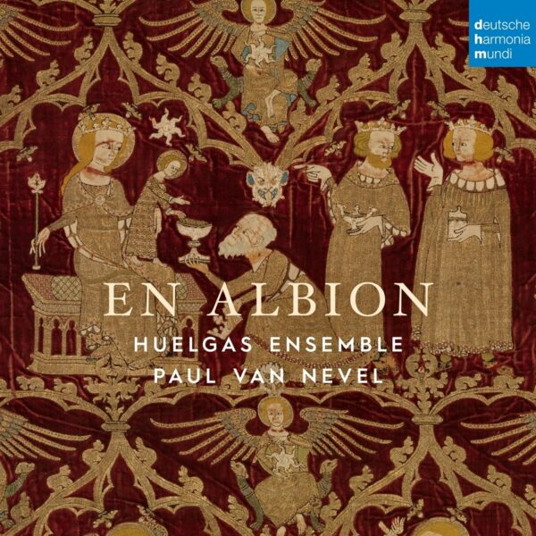 En Albion: Medieval Polyphony In England - Huelgas Ensemble & Paul Van Nevel