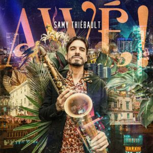 Awé! (Vinyl) - Samy Thiebault