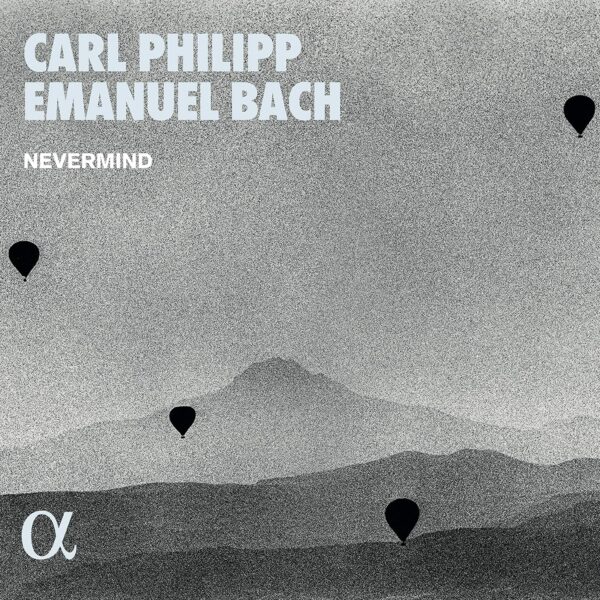 Carl Philipp Emanuel Bach - Nevermind