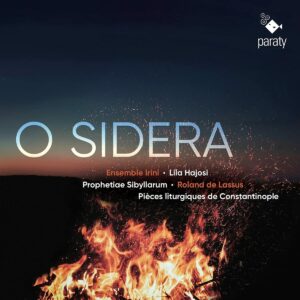Lassus: O Sidera - Ensemble Irini