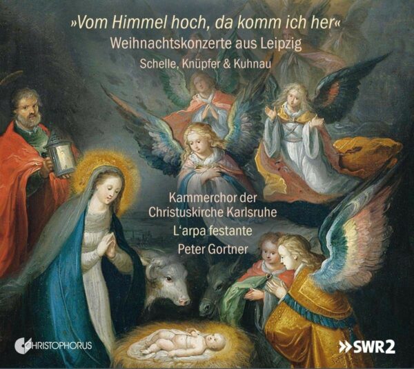 Kuhnau / Schelle / Knupfer: Vom Himmel Hoch, Da Komm Ich Her: Christmas Concertos From Leipzig - L'arpa festante