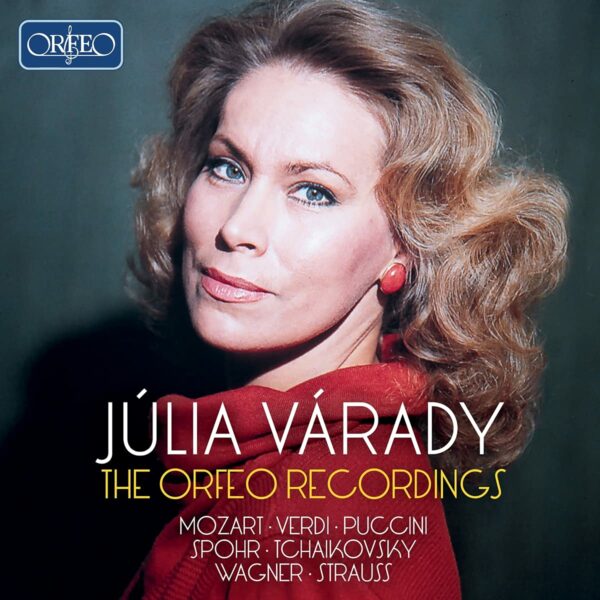The Orfeo Recordings - Julia Varady